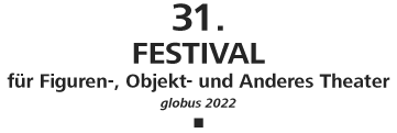 Festival fuer Figuren-, Objekt- und Anderes Theater